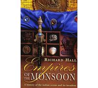Empires of the Monsoon by Richard Hall