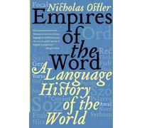 Nicholas Ostler Empires of the Word (Tascabile)