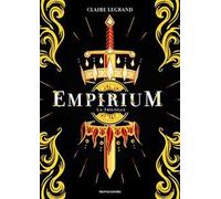 Empirium. La trilogia