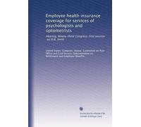 Employee health insurance coverage for services of psychologists and optometrists: Hearing, Ninety-third Congress, first session, on H.R. 9440