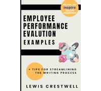 Employee Performance Evaluation Examples: + Tips for Streamlining the Writing Process