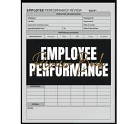 Employee Performance Review Log Book: A Professional Record Book for Tracking Employee Goals, Achievements, and Progress