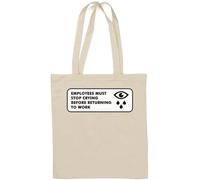 Employees Must Stop Crying Before Returning to Work - Borsa tote in cotone naturale bianco