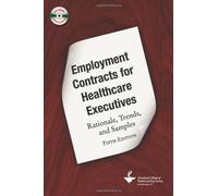 Employment Contracts for Healthcare Executives (Tascabile) ACHE Management