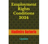 Employment Rights Conditions 2024: Update