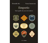 Emporio. Tutto quello che non trovi altrove