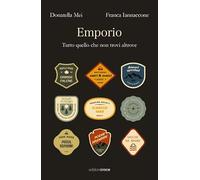 Emporio. Tutto quello che non trovi altrove