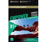 Empower. B1+. Intermediate. Combo B. Per le Scuole superiori. Con espansione online