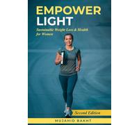 EMPOWER LIGHT: Sustainable Weight Loss & Health for Women
