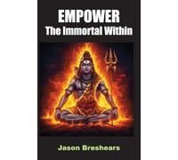 Empower the Immortal Within