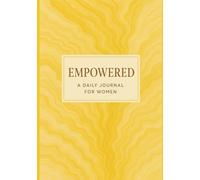 Empowered: A Daily Journal for Women