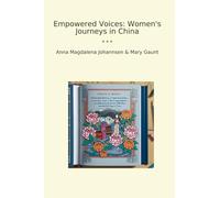 Empowered Voices: Women's Journeys in China