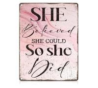 Empowered Woman Metal Tin Sign She Believed She Could 12x8 Inch