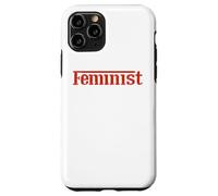 Empowered Women Empower the World - Feminist Statement tees Custodia per iPhone 11 Pro