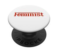 Empowered Women Empower the World - Feminist Statement tees PopSockets PopGrip Adesivo