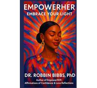 EmpowerHER: Embrace Your Light
