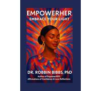 EmpowerHER: Embrace Your Light