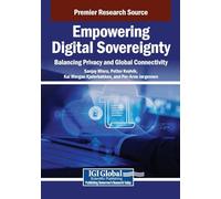 Empowering Digital Sovereignty: Balancing Privacy and Global Connectivity