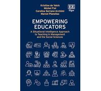Empowering Educators: A Situational Intelligence Approach to Teaching in Management and the Social Sciences