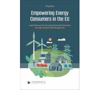 Empowering Energy Consumers in the EU: Legal Pathways for Promoting Renewable Electricity through Demand-side Management