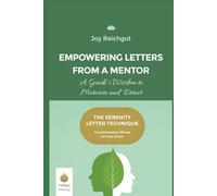 Empowering Letters from a Mentor: A Guide’s Wisdom to Motivate and Direct