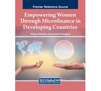 Empowering Women Through Microfinance in Developing Countries (Tascabile)