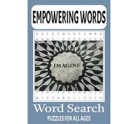 Empowering Words Word Search Puzzle Book: Word Searches with Easy to Read Print, Empowering Words for all ages | 6x9 inches, 110 pages | 50+ Puzzles...Gift for Vacations, Travel, Relaxing