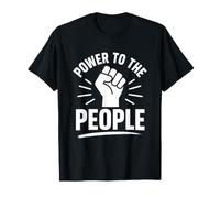 Empowerment Equality Quote Simple Power To The People Maglietta