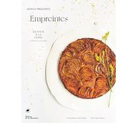 Empreintes: Retour à la terre en 60 desserts accessibles