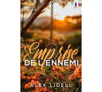 Emprise de l’Ennemi: Romance ennemis à amants