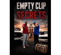 Empty Clip Of Secrets