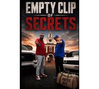 Empty Clip Of Secrets