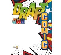 Empty Comic Book | Fill In Speech Bubbles | Blank Windows | For Kids, Adults | 100 Pages | Draw Graphic Stories | Pre-drawn Panels |: Own Comic | Funny Strips | Draw Comic Action | Vol.3