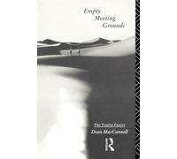 Empty Meeting Grounds: The Tourist Papers