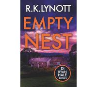 Empty Nest: An unputdownable and heart-pounding British crime thriller