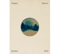 Jordan Abel Empty Spaces (Copertina rigida)