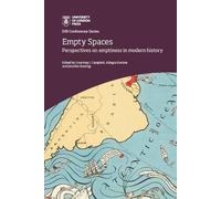 Empty Spaces: perspectives on emptiness in modern history (Copertina rigida)