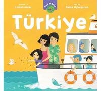 Emrah Güler Our World: Türkiye (Libro di cartone) Our World