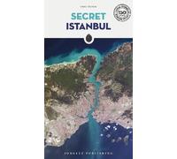 Emre Otkem Secret Istanbul Guide (Tascabile) Jonglez Secret Guides