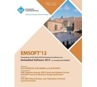Emsoft 12 Confe Emsoft 12 Proceedings of the Tenth ACM International (Tascabile)