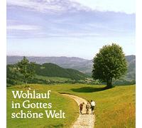 Emston Sänger,die - Wohlauf in Gottes Schöne Welt