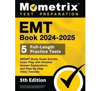EMT Book 2024-2025 - 5 Full-Length Practice Tests, NREMT Study Guide (Tascabile)