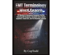 EMT Terminology Word Search: Medical & Emergency Response Puzzles with Easy to Read Print about EMS Vocabulary, Paramedic Terms, Rescue Equipment, ... 50+ Relaxing Puzzles, Great Gift for Vacatio