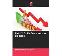 EMU 2.0: Lições a retirar da crise