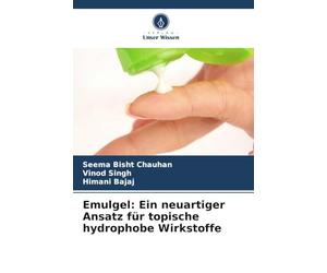 Emulgel: Ein neuartiger Ansatz für topische hydrophobe Wirkstoffe