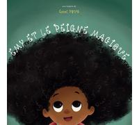 Émy et le Peigne Magique - Histoire Inspirante pour Enfants - Confiance en Soi et Acceptation - Livre Illustré et Éducatif sur la Beauté des Cheveux Afro