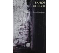 Emyr Humphreys Shards of Light (Tascabile)