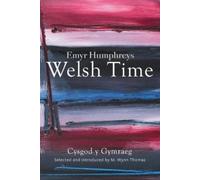 Emyr Humphreys Welsh Time (New Edition) (Tascabile)