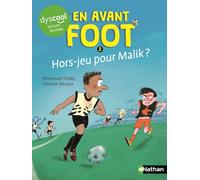 En avant foot - Hors-jeu pour Malik ? Dyscool