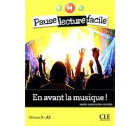 En avant la musique! Con CD Audio [Lingua francese]